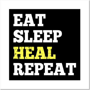 Eat Sleep Heal Repeat - Design for RPG Roleplaying Gamers Posters and Art